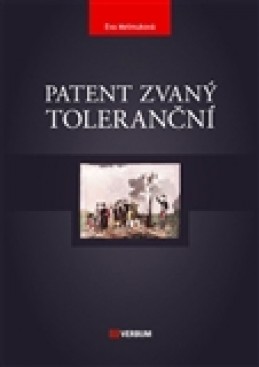 Patent zvaný toleranční - Eva Melmuková