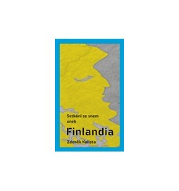 Setkání se snem aneb Finlandia