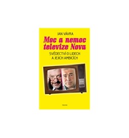 Moc a nemoc televize Nova