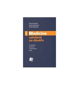 Medicína založená na důvěře