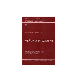 Vláda a prezident 8/1. Období pražského jara