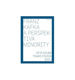 Franz Kafka a perspektiva minority