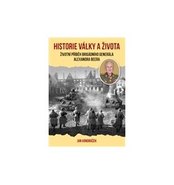 Historie války a života