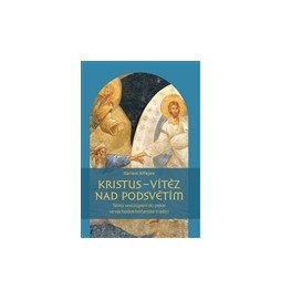 Kristus – vítěz nad podsvětím