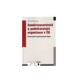 Zaměstnavatelské a podnikatelské organizace v ČR