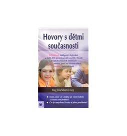 Hovory s dětmi současnosti