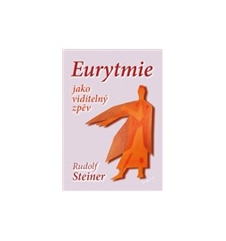 Eurytmie jako viditelný zpěv