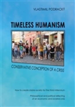 Timeless humanism - Vlastimil Podracký