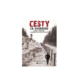 Cesty za svobodou