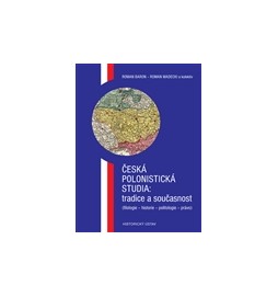 Česká polonistická studia: tradice a současnost