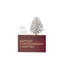 Kapitoly z epistemologie a noetiky