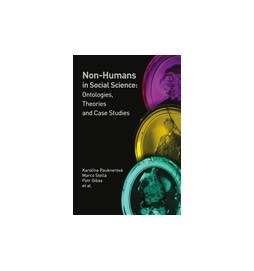 Non-humans in Social Science II