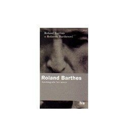 Roland Barthes o Rolandu Barthesovi