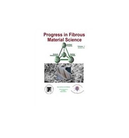 Progress in Fibrous Material Science