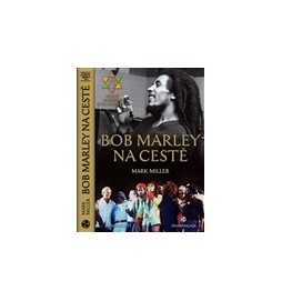 Bob Marley na cestě