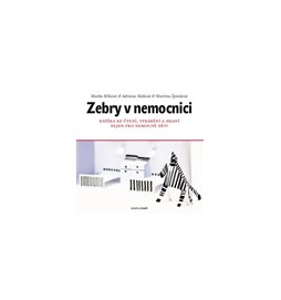 Zebry v nemocnici