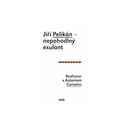 Jiří Pelikán – nepohodlný exulant