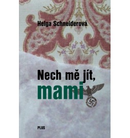 Nech mě jít, mami