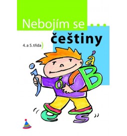 Nebojím se... češtiny! (4. - 5. ročník)