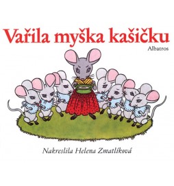 Vařila myška kašičku