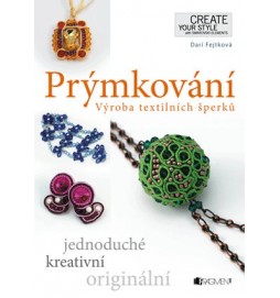 Prýmkování – Výroba textilních šperků