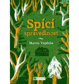 Spící spravedlnost