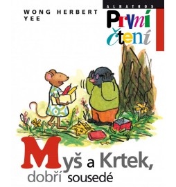 Myš a Krtek, dobří sousedé