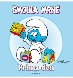 Šmoula Mrně - Príma den!