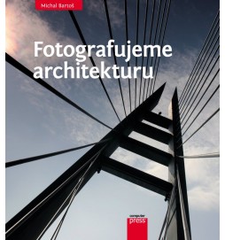 Fotografujeme architekturu