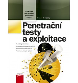 Penetrační testy a exploitace