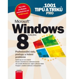 1001 tipů a triků pro Microsoft Windows 8