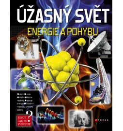 Úžasný svět energie a pohybu