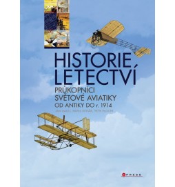 Historie letectví - Průkopníci světové aviatiky od antiky do r. 1914