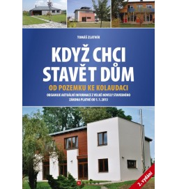 Když chci stavět dům