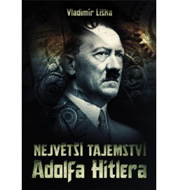 Největší tajemství Adolfa Hitlera