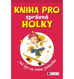 Kniha pro správné holky