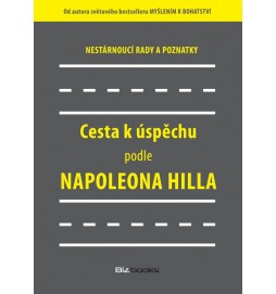 Cesta k úspěchu podle Napoleona Hilla