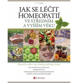 Jak se léčit homeopatií ve středním a vyšším věku