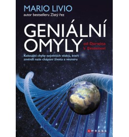 Geniální omyly - Od Darwina k Einsteinovi