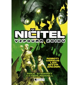 Ničitel – Vzpoura zoidů