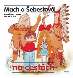 Mach a Šebestová na cestách