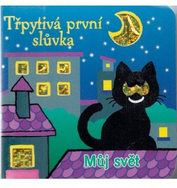 Můj svět - Třpytivá první slůvka