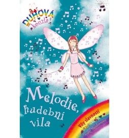 Duhová kouzla - Víly slavností - Melodie, hudební víla