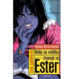 Jmenuji se Ester