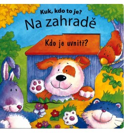 Na zahradě - Kuk – kdo to je?