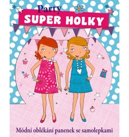 Party - Super holky