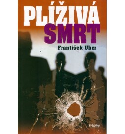 Plíživá smrt