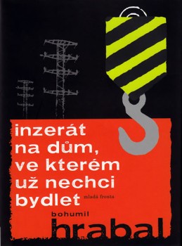 Inzerát na dům, ve kterém už nechci bydlet - Hrabal Bohumil