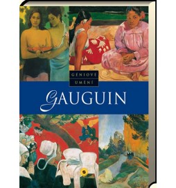 Gauguin - Géniové umění