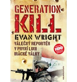 Generation Kill - Válečný reportér v první linii irácké války